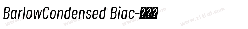 BarlowCondensed Biac字体转换